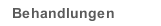 Behandlungen